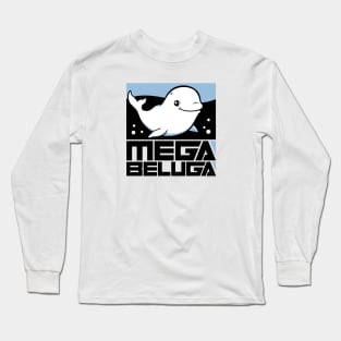 Megabeluga Long Sleeve T-Shirt